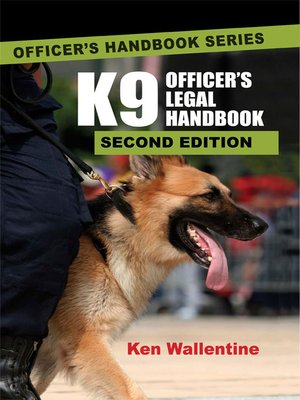 cover image of K9 Officer's Legal Handbook